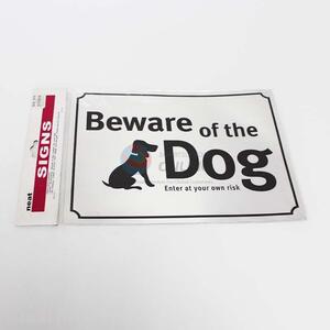 Beware of the dog signs